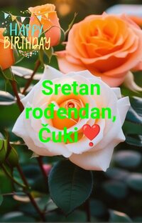 Sretan rođendan,Čuki.jpg