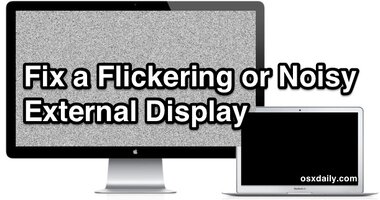 fix-flickering-external-screen-mac.jpeg