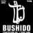 BUSHIDO
